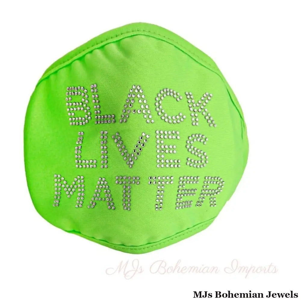 Neon Green Rhinestone BLACK LIVES MATTER Mask